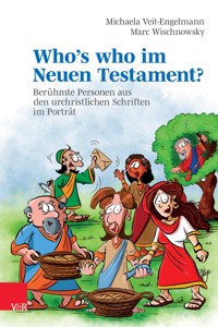 Who's who im Neuen Testament? - Michaela Veit-Engelmann - E-Book