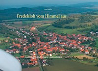 Fredelsloh vom Himmel aus -  - E-Book