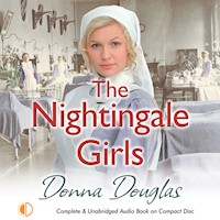 The Nightingale Girls - Donna Douglas - Hörbuch