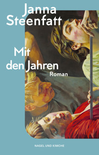 Mit den Jahren - Janna Steenfatt - E-Book