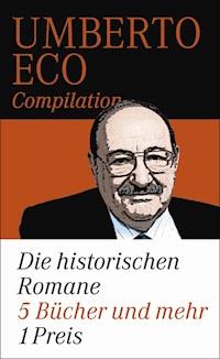 Die historischen Romane - Umberto Eco - E-Book