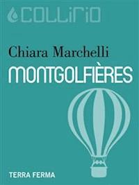 Montgolfières - Chiara Marchelli - E-Book