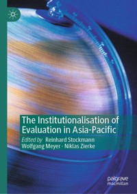 The Institutionalisation of Evaluation in Asia-Pacific - - E-Book