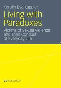 Living with Paradoxes - Karolin Eva Kappler - E-Book