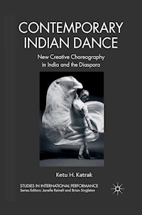 Contemporary Indian Dance - K. Katrak - E-Book