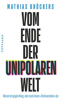 Vom Ende der unipolaren Welt - Mathias Bröckers - E-Book