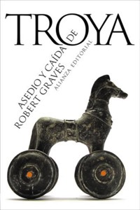 Asedio y caída de Troya - Robert Graves - E-Book