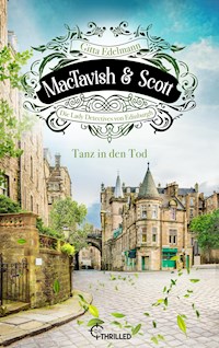 MacTavish & Scott - Tanz in den Tod - Gitta Edelmann - E-Book