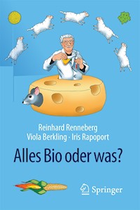 Alles Bio oder was? - Reinhard Renneberg - E-Book