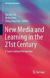 New Media and Learning in the 21st Century -  - E-Book