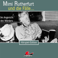 Mimi Rutherfurt, Folge 27: Im Angesicht des Mörders - Devin Summers - Hörbuch