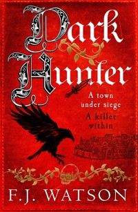 Dark Hunter - Fiona Watson - E-Book