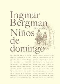 Niños de domingo - Ingmar Bergman - E-Book