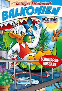 Lustiges Taschenbuch eComic Sonderausgabe Balkonien - Walt Disney - E-Book