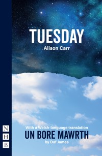 Tuesday (NHB Modern Plays) - Alison Carr - E-Book