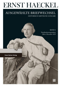 Ernst Haeckel: Ausgewählte Briefwechsel. Historisch-kritische Ausgabe. Bd. 4 -  - E-Book