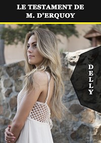 Le Testament de M. d'Erquoy - Jeanne-Marie Delly - E-Book