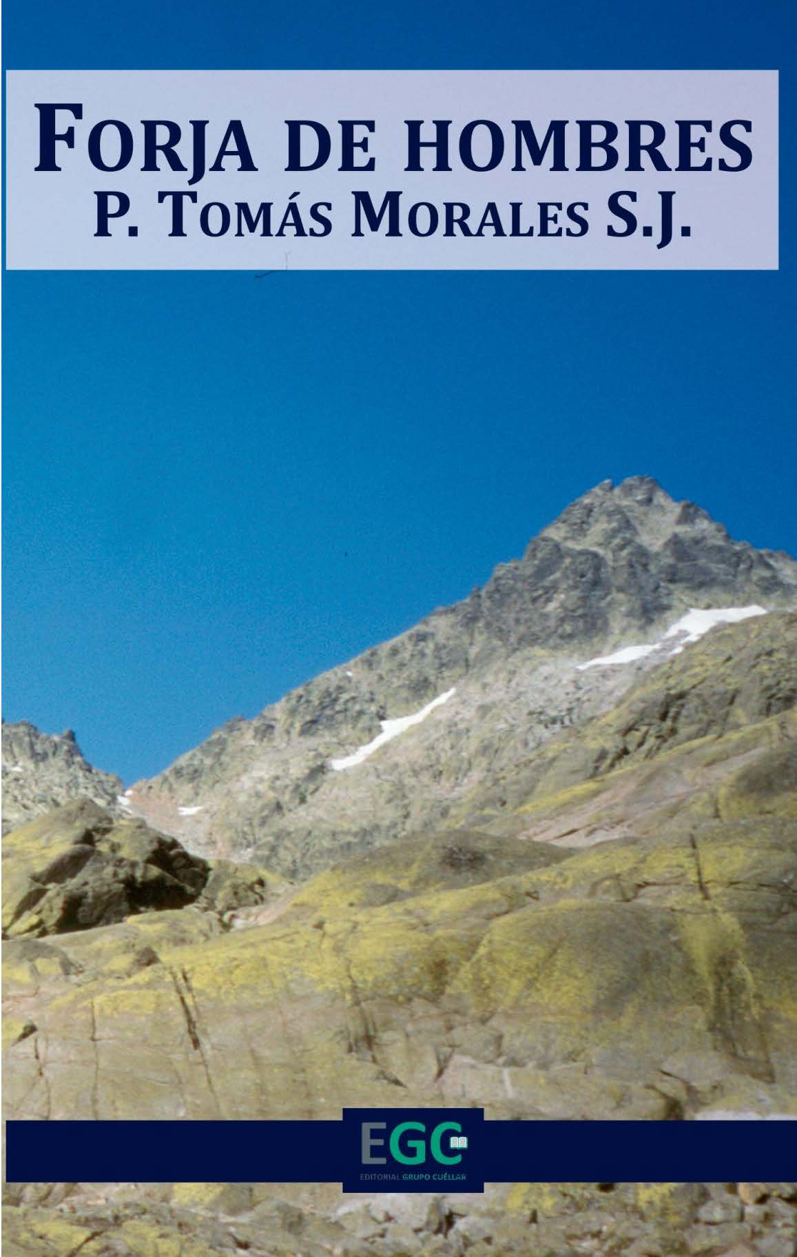 Forja de hombres - Tomás Morales - E-Book
