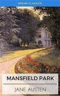 Mansfield Park (Dream Classics) - Jane Austen. - E-Book