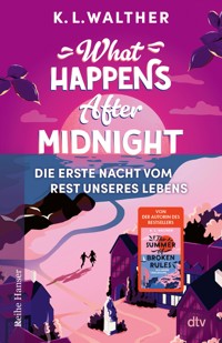 What Happens After Midnight - K. L. Walther - E-Book