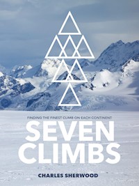 Seven Climbs - Charles Sherwood - E-Book