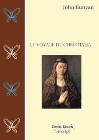 Le Voyage de Christiana - Bunyan John - E-Book