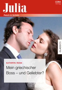 Mein griechischer Boss - und Geliebter? - Kathryn Ross - E-Book