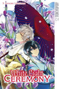 White Light Ceremony, Band 05 - Shinobu Takayama - E-Book