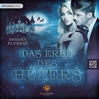 Das Erbe des Hüters - Sandra Florean - Hörbuch