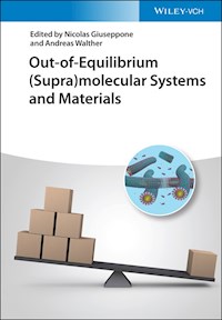 Out-of-Equilibrium (Supra)molecular Systems and Materials -  - E-Book