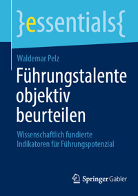 Führungstalente objektiv beurteilen - Waldemar Pelz - E-Book