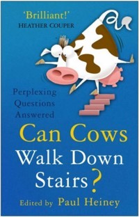 Can Cows Walk Down Stairs? - Paul Heiney - E-Book