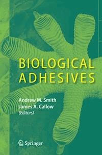 Biological Adhesives - - E-Book