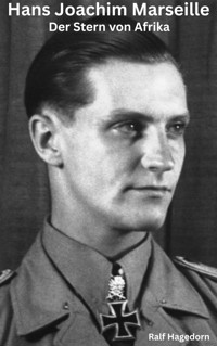 Hans Joachim Marseille - Ralf Hagedorn - E-Book