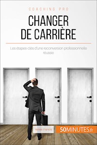 Changer de carrière - Renée Francis - E-Book