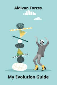 My Evolution Guide - Aldivan Torres - E-Book