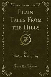 Plain Tales From the Hills - Rudyard Kipling - E-Book