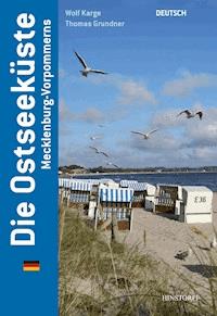 Die Ostseeküste Mecklenburg-Vorpommerns - Wolf Karge - E-Book