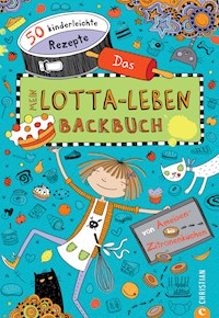 Mein Lotta-Leben. Das Backbuch - Susann Kreihe - E-Book