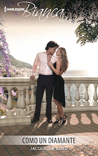 Como un diamante - Jacqueline Baird - E-Book