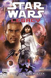 Star Wars Sonderband 78: Legacy II Band 1 - Zwischen den Welten - Corinna Bechko - E-Book