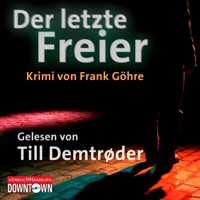 Krimi to go: Der letzte Freier - Frank Göhre - Hörbuch
