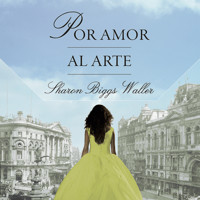 Por amor al arte - Sharon Biggs Waller - Hörbuch
