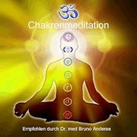 Chakrenmeditation - anonymous - Hörbuch