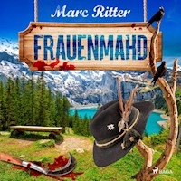 Frauenmahd - Marc Ritter - Hörbuch