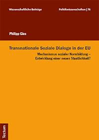 Transnationale Soziale Dialoge in der EU - Philipp Gies - E-Book