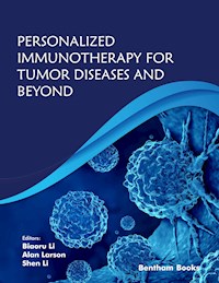 Personalized Immunotherapy for Tumor Diseases and Beyond - - E-Book