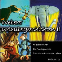 Webers' Urlaubsgeschichten II - Heinrich Töws - Hörbuch