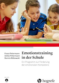 Emotionstraining in der Schule - Franz Petermann - E-Book
