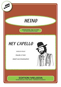 Hey Capello (Es lebt eine Frau in Spanien) - Adolf von Kleebsattel - E-Book